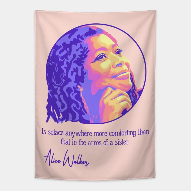 Alice Walker Portrait and Quote Tapestry by Slightly Unhinged
