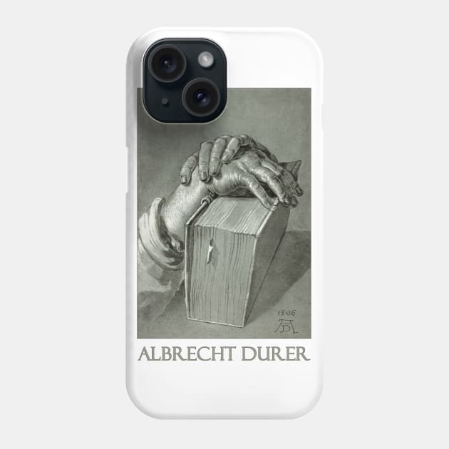 Hands on Bible (1506) by Albrecht Durer Phone Case by Naves