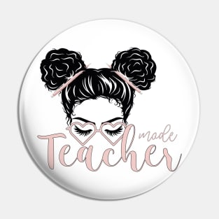 Teacher Mode , Messy Bun Teacher Life , Teacher Gift , Teacher Life , Gift For Teachers, Teacher day, Messy Bun Pin