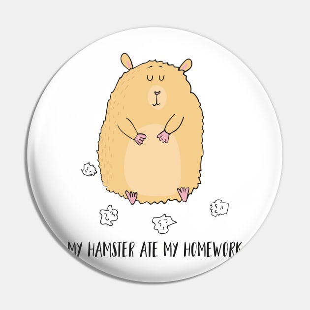 My Hamster Ate My Homework Pin by Dreamy Panda Designs