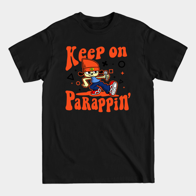 Discover Keep on PaRappin v2 - Rap - T-Shirt