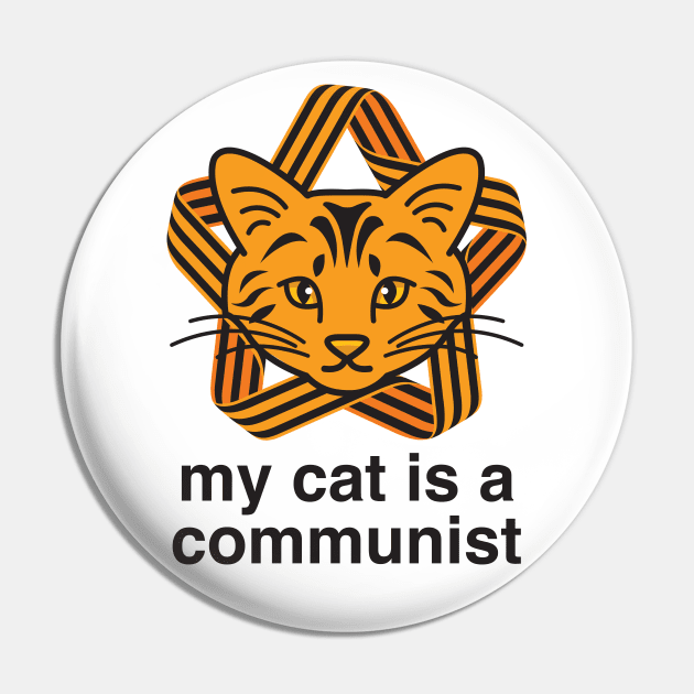 My Cat Is A Communist Ginger Cat Pin by Inogitna Designs