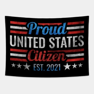 US citizen est. 2021, US citizen 2021, patriotic Tapestry