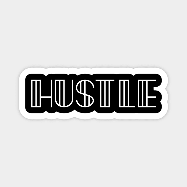 HUSTLE Magnet by LemonBox