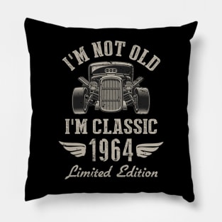 I'm Classic Car 58th Birthday Gift 58 Years Old Born In 1964 Pillow