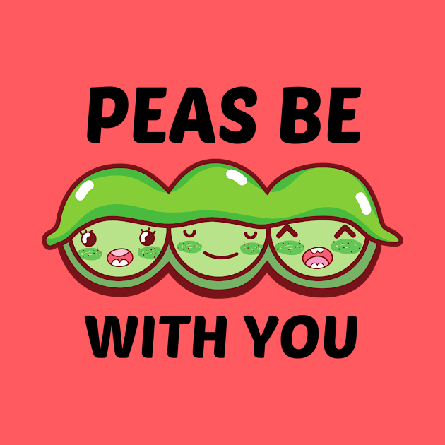 Peas Be With You - Cue Peas Pun by Allthingspunny