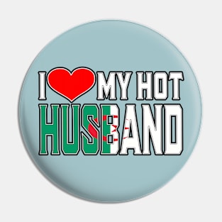 I Love My Hot Algerian Husband Pin