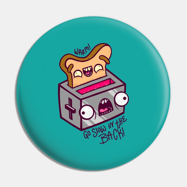 Toasty Pin by ArtisticDyslexia