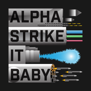 Alpha Strike T-Shirt