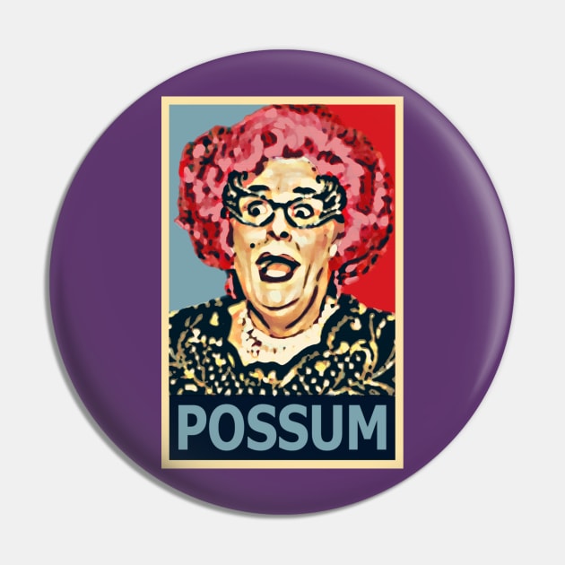 Dame Edna Everage for President Pin by BrotherAdam