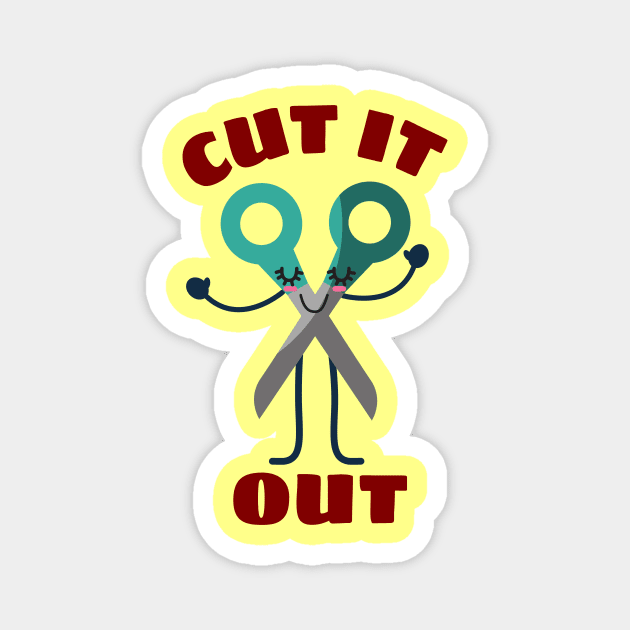 Cut It Out - Cute Scissor Pun Magnet by Allthingspunny