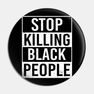 George Floyd Black Lives Matter Stop Killing Black People Pin