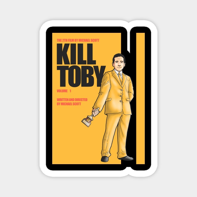 Kill Toby Magnet by Cromanart