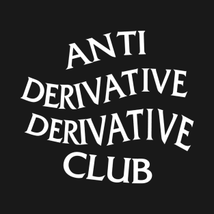 Anti Derivative Derivative Club T-Shirt