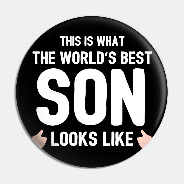This Is What The Worlds Best Son Looks Like - Worlds Best Son - Pin ...