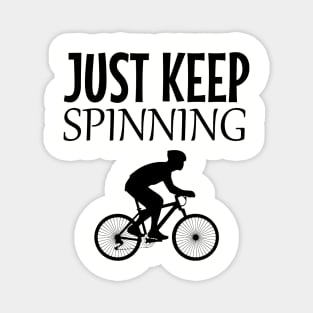 Just keep spinnning Magnet