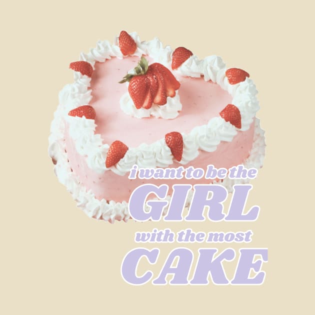 Girl With The Most Cake by whippoorwillwares