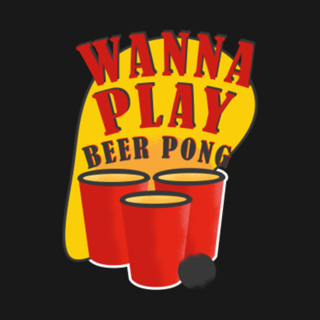 Wanna Play Beer Pong Cool Oktoberfest Shirt Wanna Play Beer