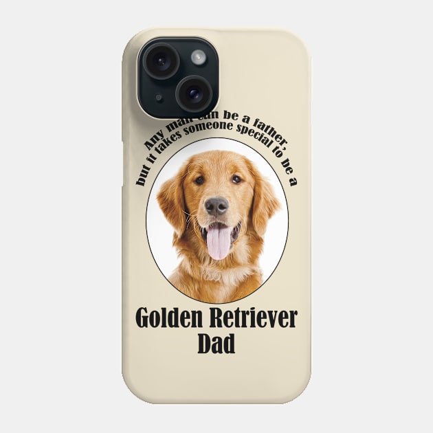 Golden Retriever Dad Phone Case by You Had Me At Woof