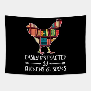 Easily Distracted by Chickens and Books - Gift for Chicken Book Lover Tapestry