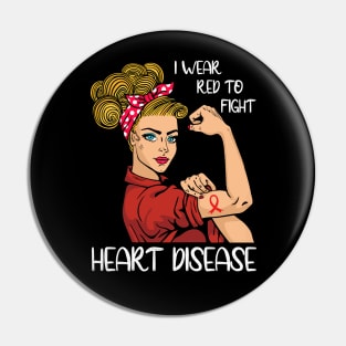 I Wear Red To Fight Heart Disease Awareness CHD Mom Day Gift Pin