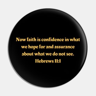 Bible Verse Hebrews 11:1 Pin