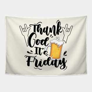 Thank God is Friday Tapestry