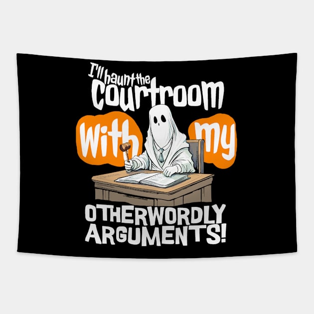 I'll haunt the courtroom with my otherworldly arguments! - Lawyer Tapestry by ToonSpace