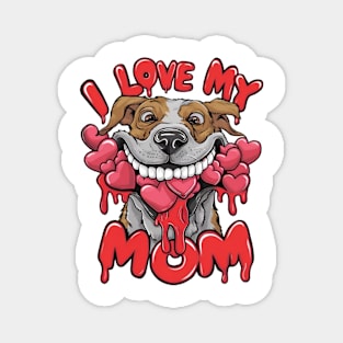 Happy Mother's day. Dog mom lovers Magnet