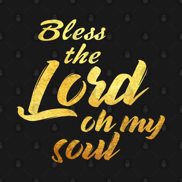 Bless the lord oh my soul by Dhynzz