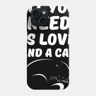 All You Need Is Love and Cat Phone Case