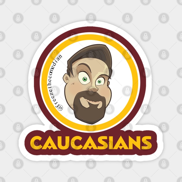 Caucasians - Washington Football Parody Magnet by freezethecomedian