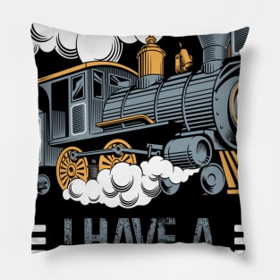 I Have A One Track Mind Train Gift Pillow