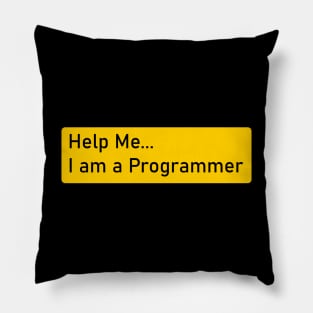 Help me I am a programmer Pillow