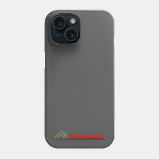 Trenbolone Phone Case