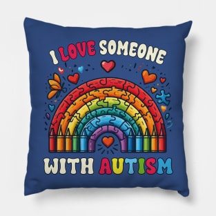 I Love Someone With Autism Student Special Education Teacher Pillow