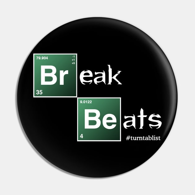 Breaking Beats - Turntablist Pin by djwelly