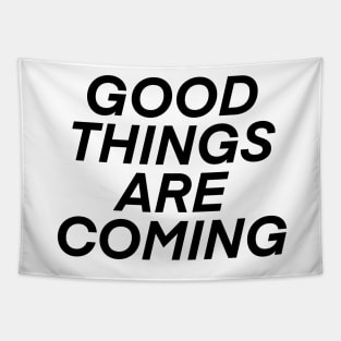 good things are coming! Tapestry