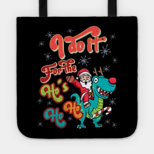 I do it for the Hos Santa Christmas Retro Ho's Funny Tote