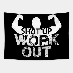 Shut up work out Tapestry