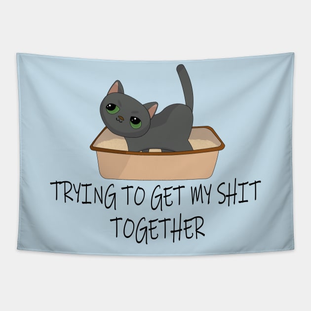 Trying to get my shit together - funny cat meme Tapestry by Make It Simple