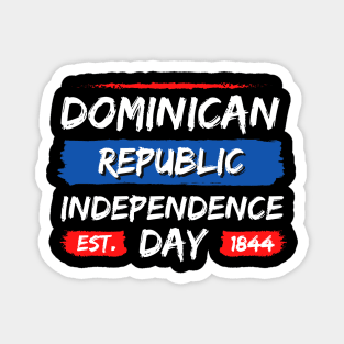 Dominican Republic Independence Day Magnet