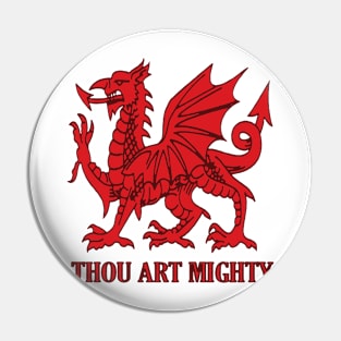 Thou Art Mighty Red Dragon Welsh Rugby Pin