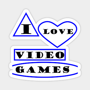 I Love Video Games Magnet