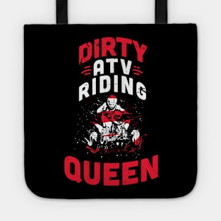 Dirty ATV riding queen / ATV lover gift idea / ATV riding present / Four Wheeler Dirt Bike Tote