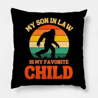 My Son In Law Is My Favorite Child Pillow