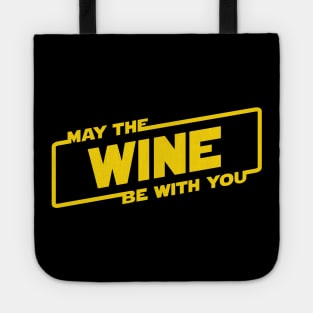 May the Wine Be With You Tote