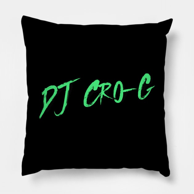 DJ Cro-G's apparel Pillow by DJCroG