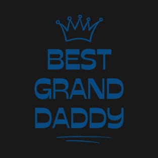 Best Granddaddy Ever From Granddaughter t-shirt T-Shirt