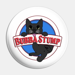 Bubba Stump Pin